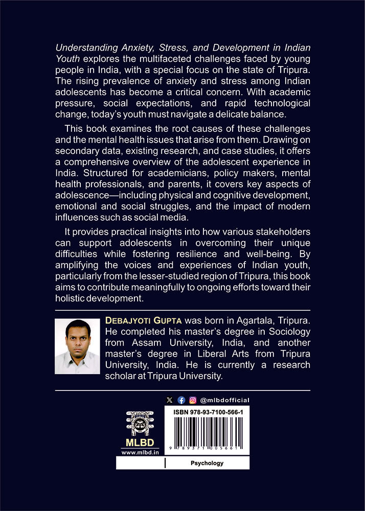 Understanding, Anxiety, Stress and Development in Indian Youth