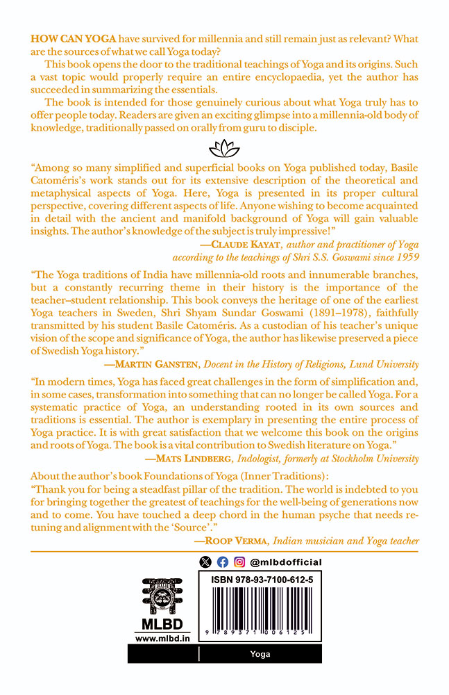 Timeless Yoga: Origin, Tradition, Practice