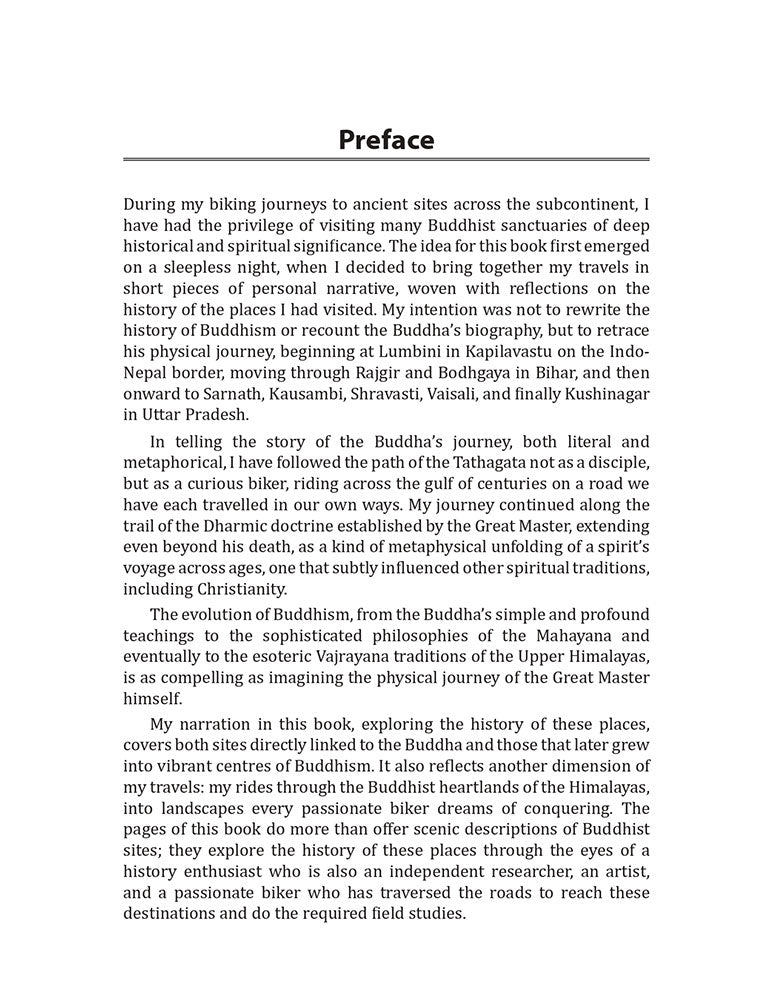 Following the Buddha's Journey: A Biker's Odyssey (The Story of Sacred Sites Associated with the Buddha and Buddhism Through the Ages) (Vol.1)