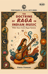 The Doctrine of Raga in Indian Music: With Nava Gana Ragas System
