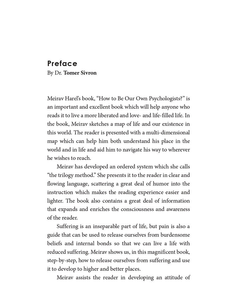 How to be Our Own Psychologists?