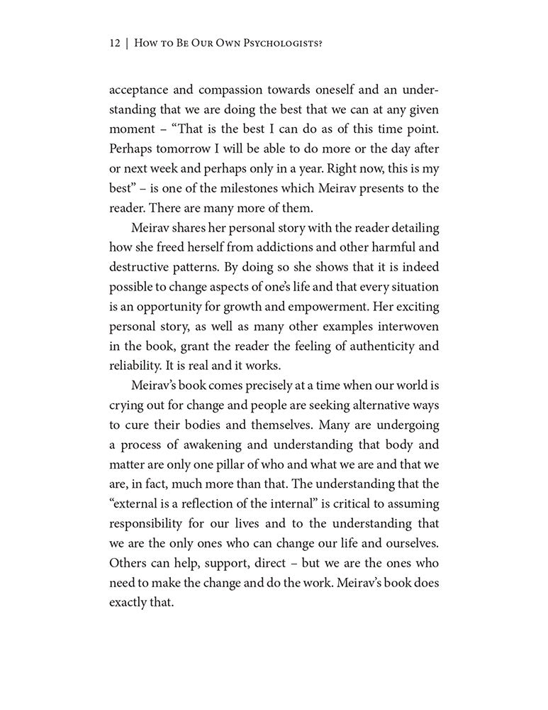 How to be Our Own Psychologists?