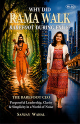 Why Did Rama Walk Barefoot During Exile?
