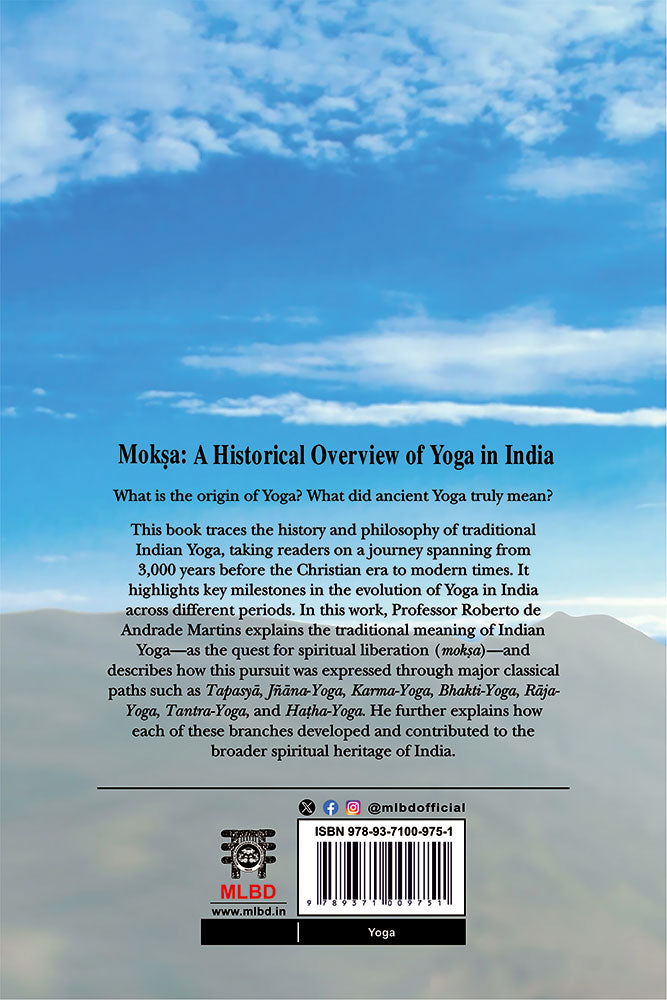Moksa: A Historical Overview of Yoga in India