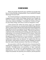Unveiling the Wisdom of Yoga: For the Mind, Body, and Atma (The awareness within, leads one to being in the present moment and is a pathway to liberation)