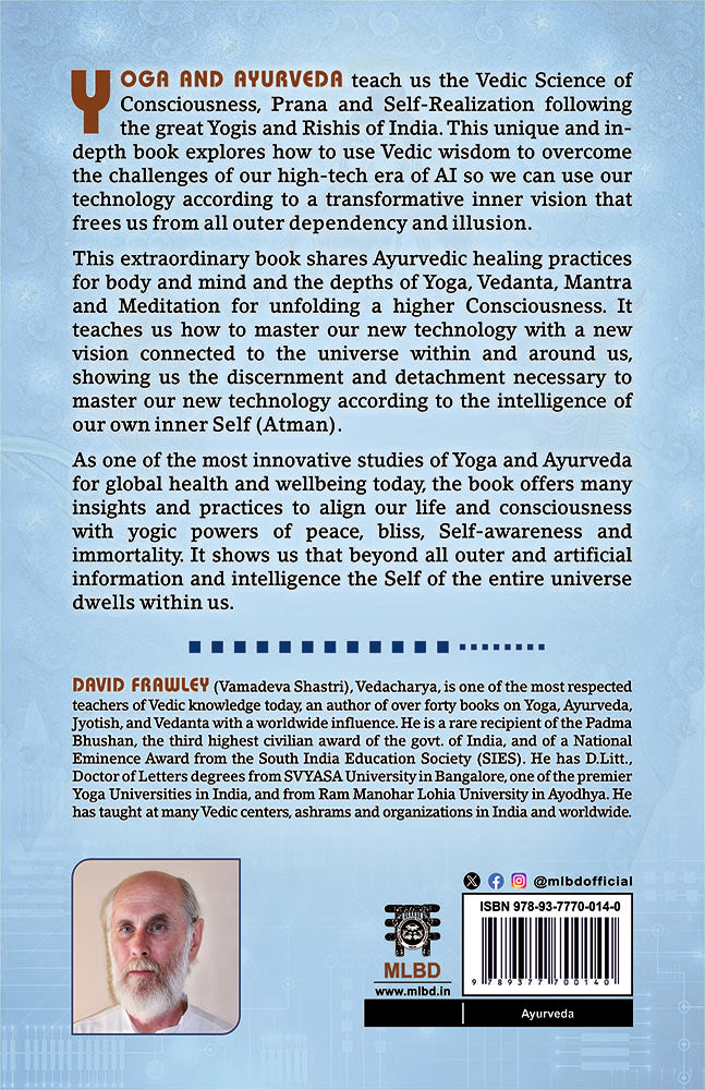 Yoga & Ayurveda for well-being in the AI & Digital Age