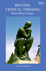 Beyond Critical Thinking: Ritam Bhara Pragya