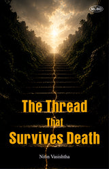 The Thread That Survives Death