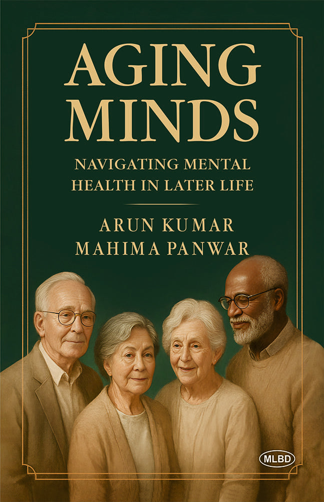 Aging Minds: Navigating Mental Health in Later Life