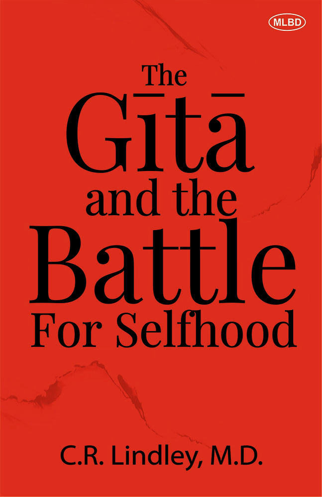 The Gita and the Battle for Selfhood