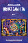Brhat Samhita of Varahamihira ( Vol. 1): with english translation, exhaustive notes and literary comments