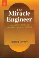 The Miracle Engineer: A Yound boy's day to day miraculous experience with God