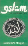 Islam: The Straight Path