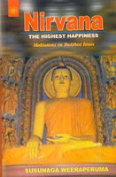 Nirvana: The Highest Happiness: Meditations on Buddhist Issues