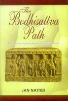 The Bodhisattva Path: Based on the Ugrapariprccha a Mahayana Sutra