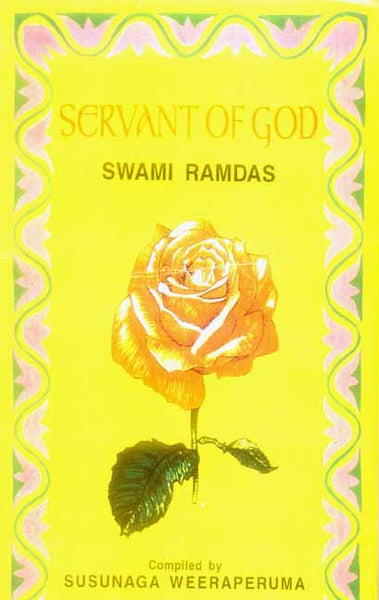 Servant of God: Sayings of a Self Realised Sage Swami Ramdas