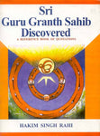 Sri Guru Granth Sahib Discovered: A Reference Book of Quotations from the AdiGranth