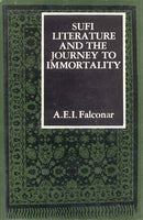 Sufi Literaure and the Journey to Immortality