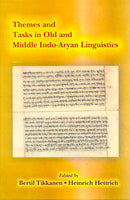 Themes and Tasks in Old and Middle Indo-Aryan Linguistics