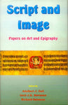 Script And Image: Papers on Art and Epigraphy