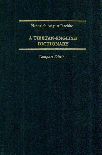 A Tibetan-English Dictionary (Compact Edition): with Special