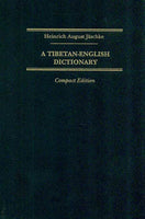 A Tibetan-English Dictionary (Compact Edition): with Special Reference to the Prevailing Dialects, To which is added An English-Tibetan Vocabulary