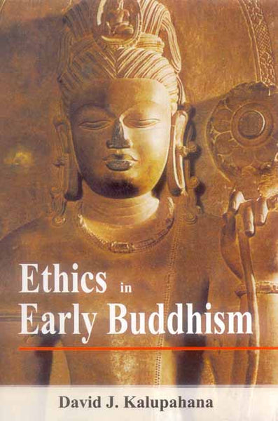 Ethics in Early Buddhism