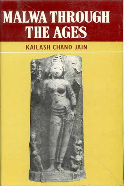 Malwa Through the Ages
