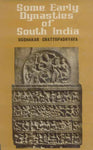 Some Early Dynasties of South India