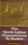 The North Indian Peasant Goes to Market