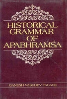 Historical Grammar of Apabhramsa