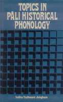 Topics in Pali Historical Phonology
