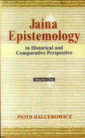 Jaina Epistemology (Set 2 Vols.): in historical and comparative perspective