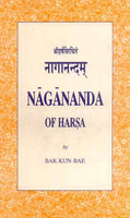 Nagananda of Harsa: (The Skt. Text with Annot. Eng. Tr.)