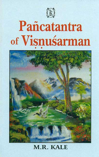 Pancatantra of Visnusarman: Edited with a short Sanskrit Commentary, a literal English Translation of almost all the slokas occurring in it, and of difficult prose passages, and critical and explanatory Notes in English