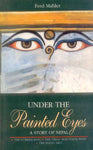 Under the Painted Eyes: A Story of Nepal