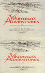 Vikrama's Adventures or the Thirty Two Tales of the Throne: 2 Volumes: A Collection of stories about King Vikrama as told by the thirty two statuettes that supported his throne.