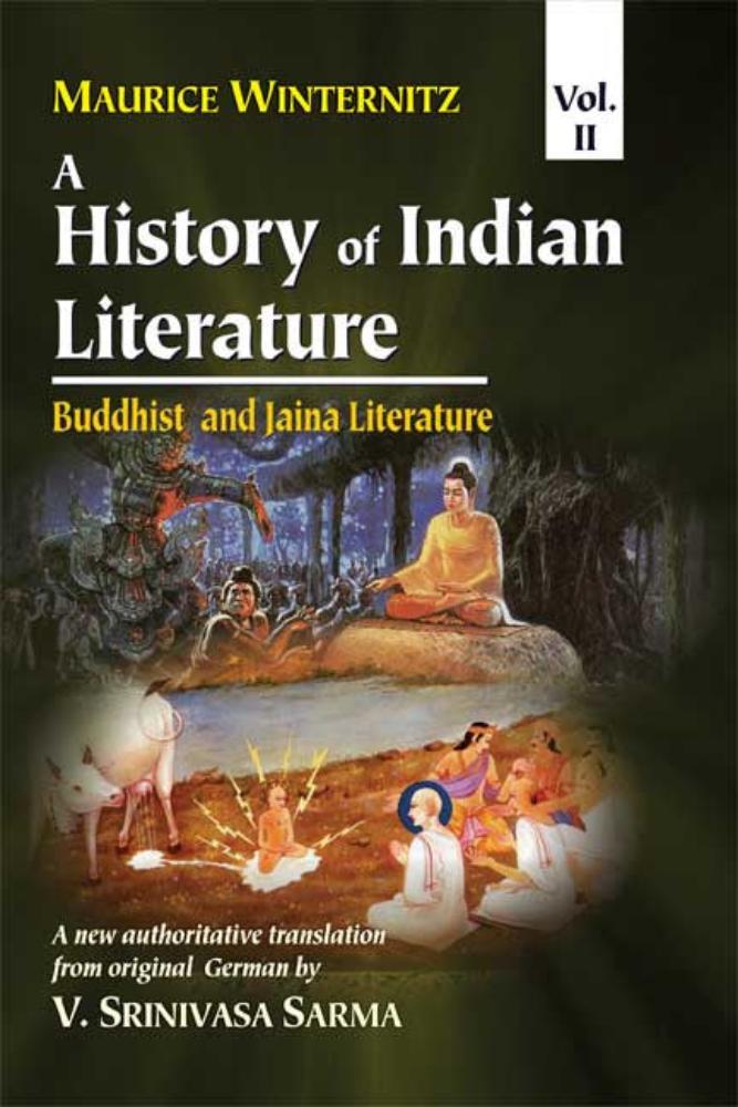 History of Indian Literature Vol. II: Buddhsit and Jaina