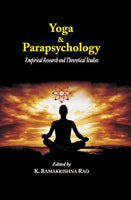 Yoga & Parapsychology: Empirical Research and Theoretical Studies