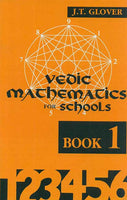 Vedic Mathematics for Schools (Book 1)