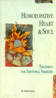 Homeopathy: Heart and Soul: Treatment for Emotional