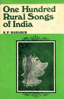 One Hundred Rural Songs of India
