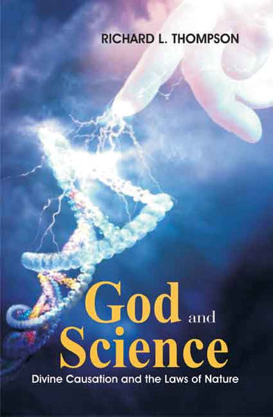God and Science: Divine Causation and the Laws of Nature