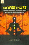 The Web of Life: Life force: The Energetic constitution of man and the neuro-Endocrine connection