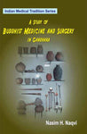 A Study of Buddhist Medicine and Surgery in Gandhara (Vol. XI)