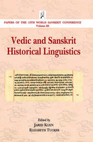 Vedic and Sanskrit Historical Linguistics: Papers of the 13th World Sanskrit Conference Volume III