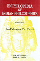 Encyclopedia of Indian Philosophies, Vol.17: Jain Philosophy (Part Three)