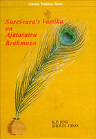 Suresvara's Vartika on Ajatsatru Brahmana