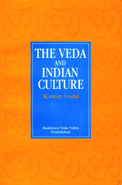 The Veda and Indian Culture: An Introductory Essay
