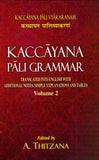 Kaccayana Pali Grammar (2 Vols.)